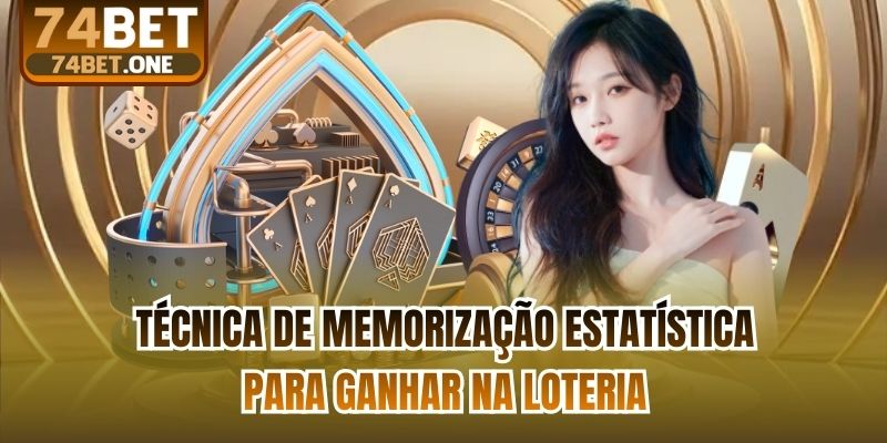 Técnica de memorização estatística para ganhar na loteria